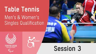 Table Tennis Singles Qualification - Session 3 | Day 1 | Tokyo 2020 Paralympic Games