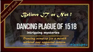 Strasbourg’s Three-Month Dancing Plague Of 1518|Plague Cause Dance Of Death|Dancing Plague No Life