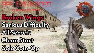 Serious Sam Fusion: BFE Enhanced | #03 Broken Wings - Serious 100%