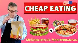 Cheap Eating | McDonald's Meal vs. Mediterranean Meal