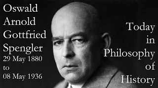 Oswald Spengler and the Incommensurability of Civilizations