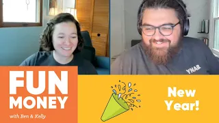 New Year, New Budget | Fun Money with Ben & Kelly!