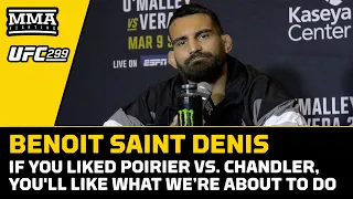 Benoit Saint Denis Promises 'Bloody Battle' Against Dustin Poirier | UFC 299