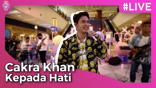 Cakra Khan - Kepada Hati | JOOX Artist of The Month Desember 2021 | Hublife Jakarta