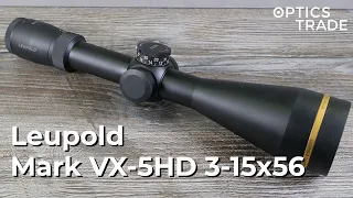 Leupold VX-5HD 3-15x56 Rifle Scope Review | Optics Trade Review