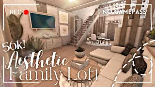 [ roblox bloxburg ] no gamepass aesthetic loft family apartment | ꒰ tour & build ꒱ - itapixca builds