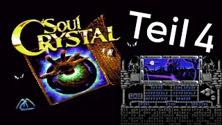 Let's Play - Soul Crystal (C64) Teil 4. Firons Palast & ein Grab für mich (!)