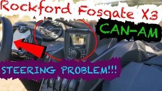 Rockford Fosgate SOUND SYSTEM STEERING PROBLEM For Can-Am Maverick X3 (Pulling Right)