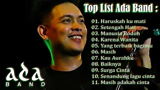 Kumpulan Lagu Ada band Enak Untuk bersantai dan temani kerja | Lagu era 2000an waktu Sma