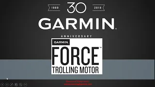 Garmin Marine Webinars: Garmin Force Trolling Motor