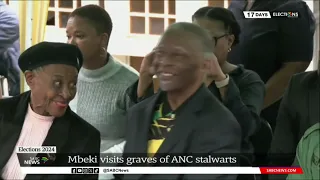 2024 Elections | Mbeki visits gravesites of former ANC leaders