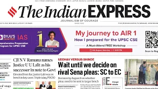 5th August, 2022 ll The Indian Express Newspaper Analysis ll Today's Indian Express analysis ll UPSC