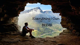 Everything I Own - Bread (tradução) Hd