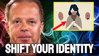 SHIFT YOUR IDENTITY: Use The Law Of Assumption To Manifest Fast - Joe Dispenza