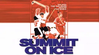 Russia vs Canada - Summit Series | 'Summit on Ice' Documentary trailer