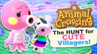 The Hunt For CUTE Villagers in Animal Crossing New Horizons