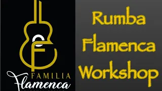 The First Rumba Flamenco Guitar Lesson You NEED to Learn (FULL CLASS!)