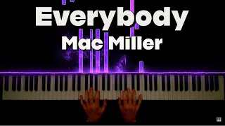 Mac Miller - Everybody (Piano Cover)