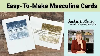 Here’s A Quick Way To Make Monochromatic Masculine Cards