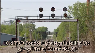 Old PRR Position Light Signals Still In Use & Local Train - Mansfield, OH