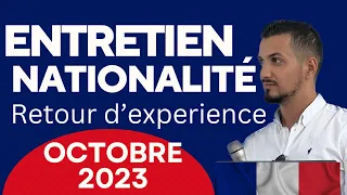 Entretien naturalisation française : retour d’expérience nationalité française