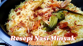 Resepi Nasi Minyak Paling Ringkas dan Sedap #NOXXA