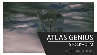 Atlas Genius - Stockholm [Official Audio]