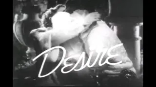 @ManseboArte  Trailer DESEJO (Desire), de Frank Borzage, PARAMOUNT, 1936