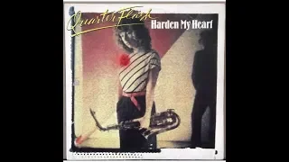 Quarterflash - Harden My Heart (1981 LP Version) HQ