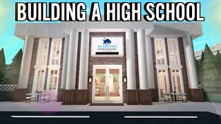 BUILDING A BLOXBURG HIGH SCHOOL FOR MY TOWN | roblox