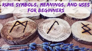 RUNE SYMBOLS MEANINGS AND USES FOR BEGINNERS