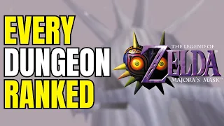 Every Majora's Mask Dungeon RANKED