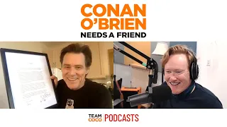 Jim Carrey Framed A Letter From Conan | Conan O’Brien Needs a Friend