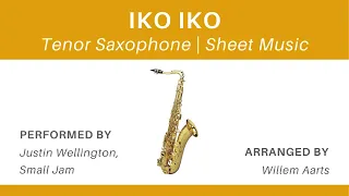 Iko Iko - Justin Wellington, Small Jam | Tenor Saxophone | Sheet Music