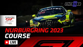 EN DIRECT | Course | Nürburgring | Fanatec GT World Challenge Europe Powered by AWS Francais