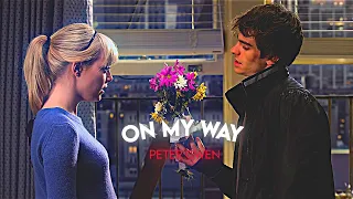 Peter & Gwen | On My Way Edit