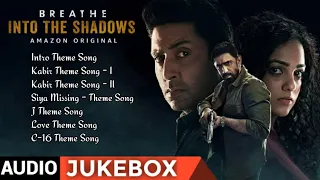 Breathe : Into The Shadows | Audio Jukebox | Theme Songs | Amazon Prime