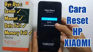 Hard Reset XIAOMI Redmi Note 7 | Cara Reset HP XIAOMI Redmi 7 | Cara Restart HP XIAOMI Note 7