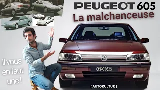 Peugeot 605 : Histoire et Génèse d'une Malchanceuse [AUTOKULTUR]