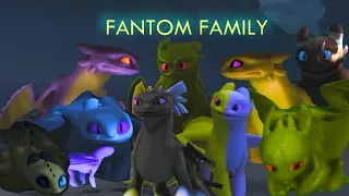 HTTYD OC'S "Time flies, they all sing along"  FANTOM FAMILY EDIT