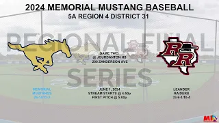 Baseball - McAllen Memorial vs Leander Rouse | Regional Final Series Game 2 | 2024