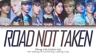 Stray Kids (스트레이 키즈) - Road Not Taken (밟힌 적 없는 길) (Han|Rom|Eng) Color Coded Lyrics/한국어 가사