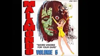 Various - Malamondo Vol. 5 - Weird Visions for Your Ears - Blow Your Mind : 60's Garage Spooky Psych