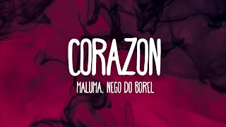 Maluma - Corazón (Lyrics) ft. Nego do Borel