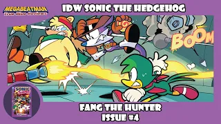 IDW Sonic: Fang The Hunter #4 | A Comic Review by Megabeatman