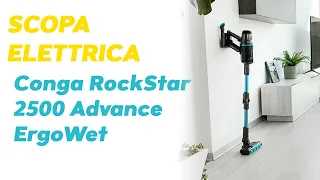 Cecotec scopa elettrica Conga RockStar 2500 Advance ErgoWet meglio di Dyson V11?