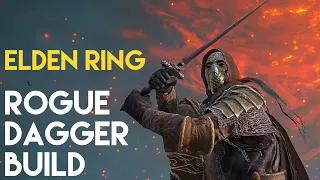 Elden Ring - Assassin Rogue Dagger Build