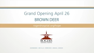 Brown Deer hospital opening with Sue McKenzie | Rogers Behavioral Health