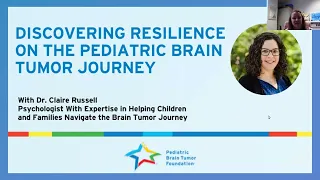 PBTF Family Support Webinar: Discovering Resilience in the Pediatric Brain Tumor Journey
