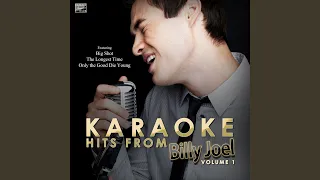 Big Shot (In the Style of Billy Joel) (Karaoke Version)